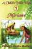 Miriam: 1 (Child's Bible Kids)