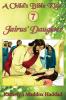 Jairus' Daughter: 7 (Child's Bible Kids)