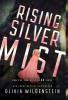 RISING SILVER MIST