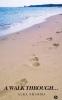 A Walk Through…