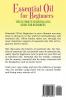 Essential Oil for Beginners: The Ultimate Essential Oils Guide for Beginners: Includes History Benefits Household Uses Safety Tips Essential Oils for Headaches Sleep Anxiety and Other Ailments