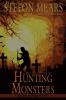Hunting Monsters: 2 (Edge of Humanity)