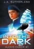 Into the Dark: 1 (Alexis Carew)