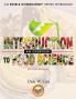 Introduction to Food Science: An Overview: A Kitchen-Based Workbook: 1 (Edible Knowledge)