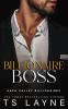 Billionaire Boss: 4 (Napa Valley Billionaires)
