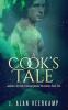 A Cook's Tale: 2 (Centauri Survivors Second Chance Chronicles)