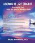 A Beacon of Light on Grief: Cracking the Code Using This How To Handbook Guide