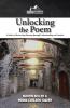 Unlocking the Poem: A Guide to Discovering Meaning through Understanding and Analysis