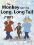 The Monkey with the Long Long Tail