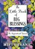 The Little Book of Big Blessings An Inspirational Journal