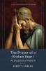 The Prayer of a Broken Heart