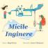 Little Engineers: Romanian Edition