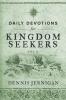 Daily Devotions For Kingdom Seekers Vol III: 3