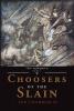 Choosers of the Slain