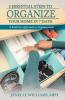 5 Essential Steps to Organize Your Home in 7 Days