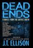 Dead Ends: Stories from the Gothic South