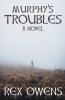 Murphy's Trouble: 1 (Irish Troubles)