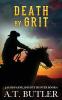 Death by Grit
