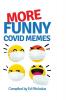 More Funny Covid Memes