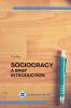 Sociocracy. A brief introduction