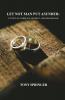 Let Not Man Put Asunder: A Study of Marriage Divorce and Remarriage