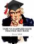 TABE 9 & 10 Applied Math Practice Test Book: Study Guide with 400 TABE Math Questions for Levels E M D and A