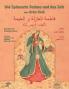 Die Spinnerin Fatima und das Zelt: Zweisprachige Ausgabe Deutsch-Arabisch (Lehrgeschichten)