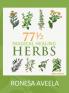 77 1/2 Magical Healing Herbs
