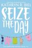 Seize the Day