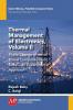 Thermal Management of Electronics Volume II