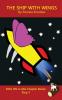 The Ship With Wings Chapter Book: Sound-Out Phonics Books Help Developing Readers including Students with Dyslexia Learn to Read (Step 3 in a ... Books): 14 (Dog on a Log Chapter Books)