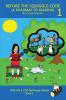 Before the Squiggle Code (a Roadmap to Reading): Get Ready to Read: Simple Fun and Effective Activities for New or Struggling Readers Including Those with Dyslexia: 1 (Dog on a Log Get Ready! Books)