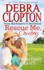 Rescue Me Cowboy
