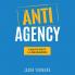 Anti-Agency