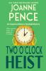 Two O'Clock Heist: An Inspector Rebecca Mayfield Mystery: 2 (Inspector Rebecca Mayfield Mysteries)