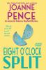 Eight O'Clock Split [Large Print]
