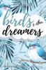 Birds & Other Dreamers: Poems