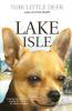 Lake Isle: 2 (Tobi Little Deer)