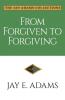 From Forgiven to Forgiving