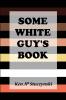 Some White Guy's Book
