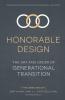 Honorable Design: The Art and Order of Generational Transition