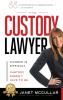 THE CUSTODY LAWYER