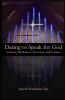 Daring to Speak for God