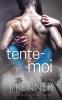 Tente-moi: 2 (Le Monde de Stark (Jamie Et Ryan))
