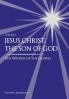 Jesus Christ the Son of God the Witness of the Gospels (Volume 1)