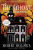 The Ghost and Little Marie: 15 (Haunting Danielle)