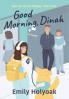Good Morning Dinah