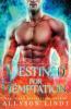 Destined for Temptation: A Paranormal Romance Novella Collection