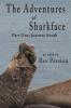 The Adventures of Sharkface: Part One Journey South