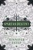 Spartan Destiny: A Mythos Academy Novel: 3 (Mythos Academy Spinoff)
